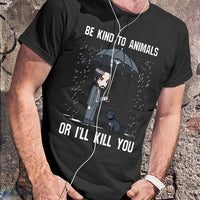 "Be Kind To Animals" Shirt